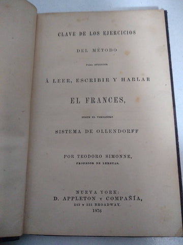 Clave de los ejercicios del metodo para aprender a leer, escribir y hablar el frances