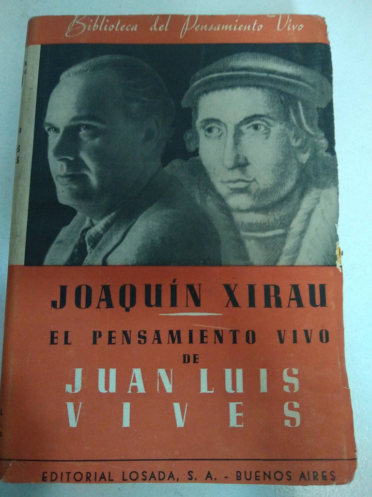 El pensamiento vivo de Juan Luis Vives