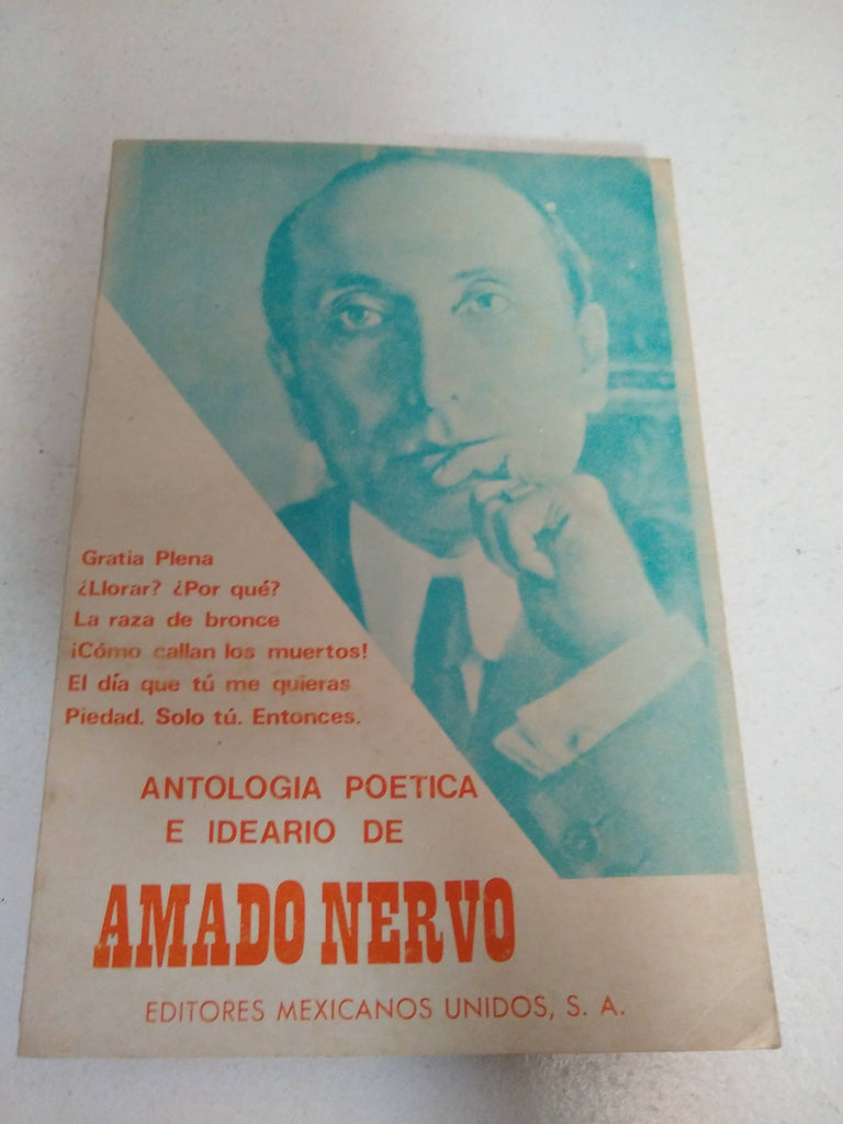 Antología poetica e ideario de Amado Nervo