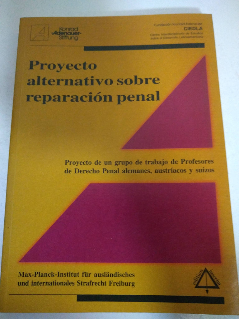 Proyecto alternativo sobre reparación penal