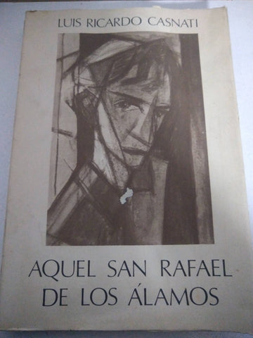 Aquel San Rafael de los álamos