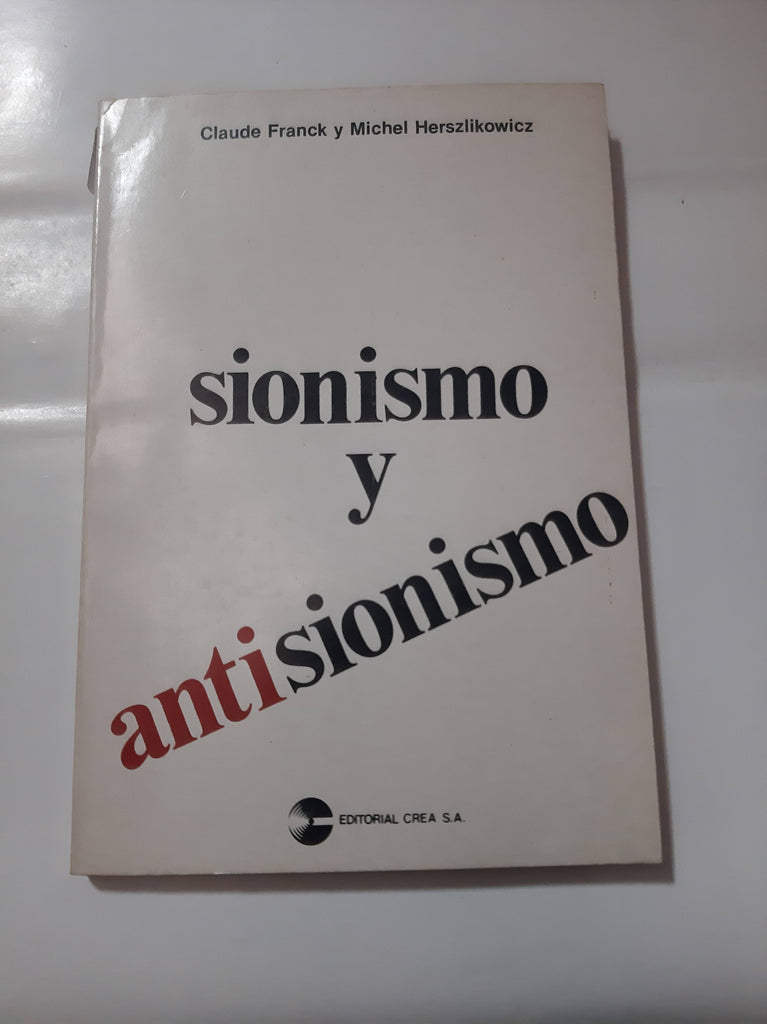 SIONISMO Y ANTISIONISMO