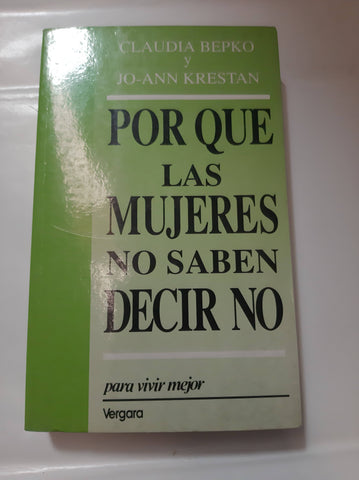 por que las mujeres no saben decir no