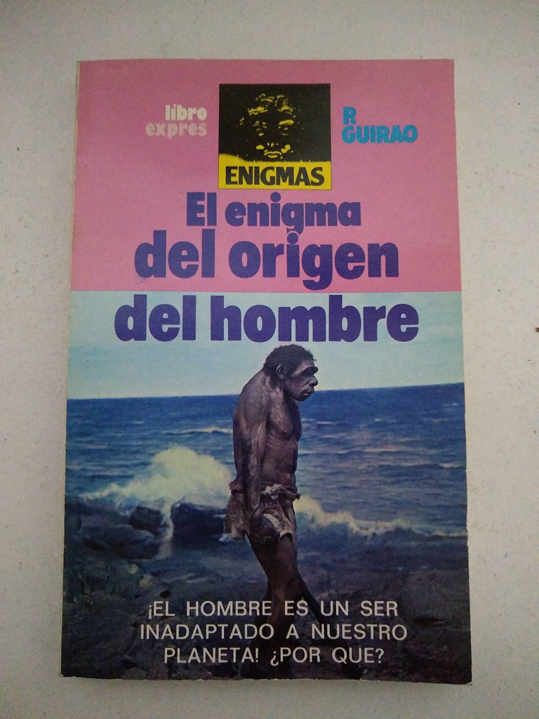 El enigma del origen del hombre