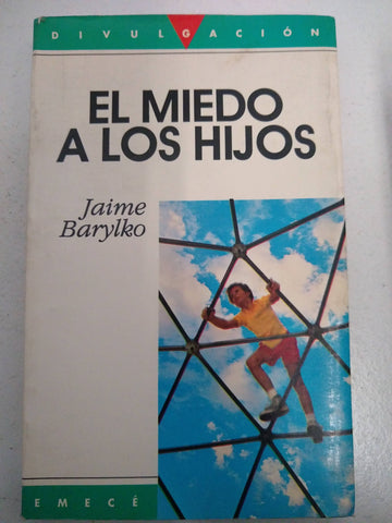 El miedo a los hijos