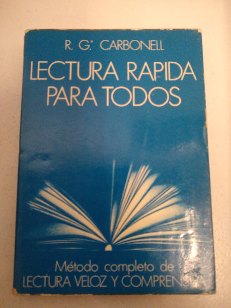 Lectura rápida para todos : método de lectura veloz y comprensiva