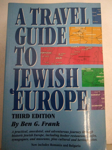 Travel Guide to Jewish Europe, A: Third Edition