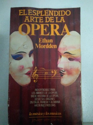 El esplendido arte de la opera