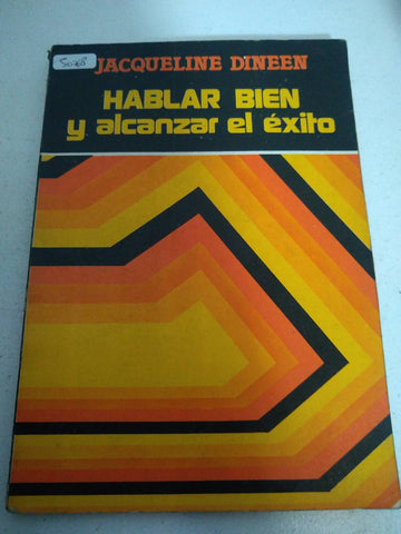 Hablar bien y alcanzar el éxito