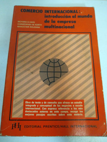 Comercio Internacional: introduccion al mundo de la empresa multinacional