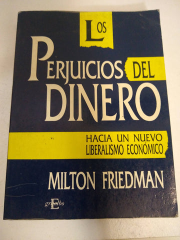 Los prejuicios del dinero