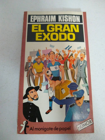 EL GRAN EXODO