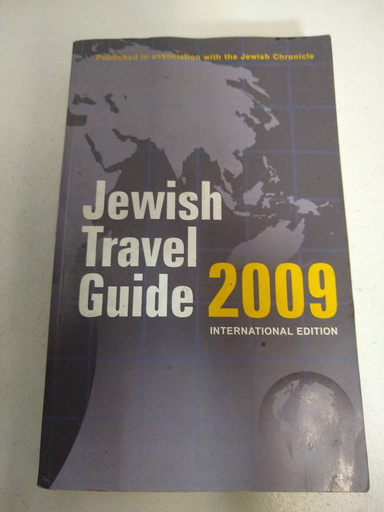 Jewish Travel Guide 2009: International Edition