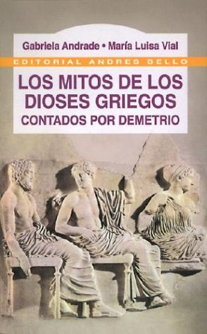 Los Mitos De Los Dioses Griegos