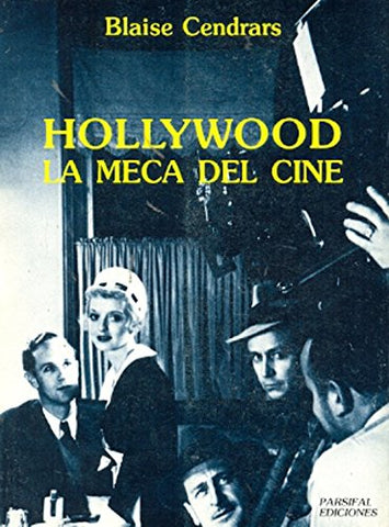 Hollywood La Meca del Cine (Spanish Edition)