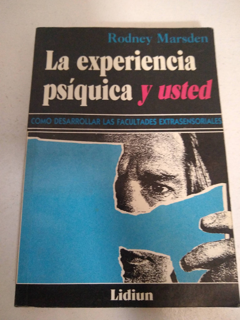 La experiencia psiquica y usted