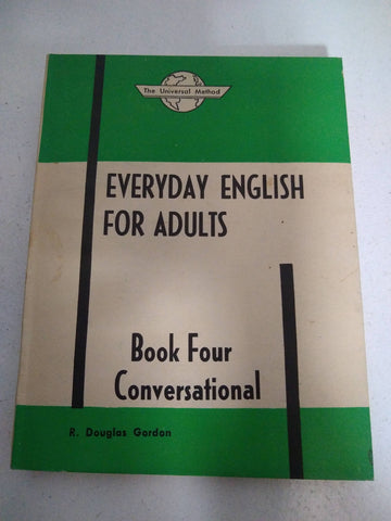 Everyday English for Adults Book Four Conversational