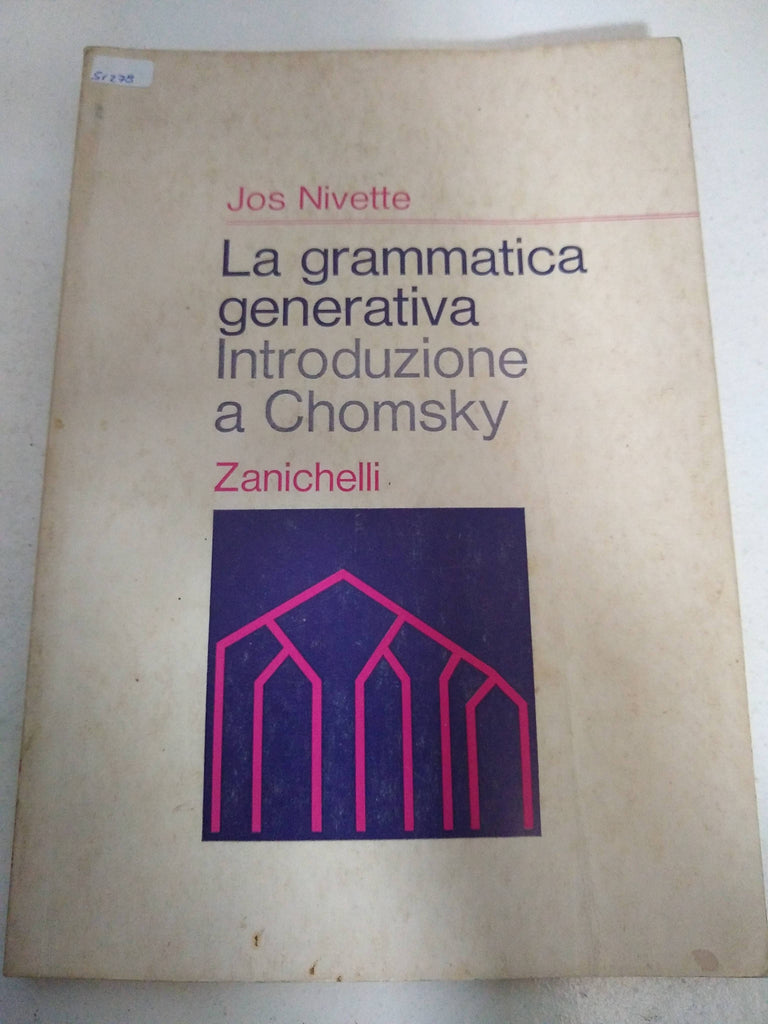 La grammatica generativa. Introduzione a Chomsky