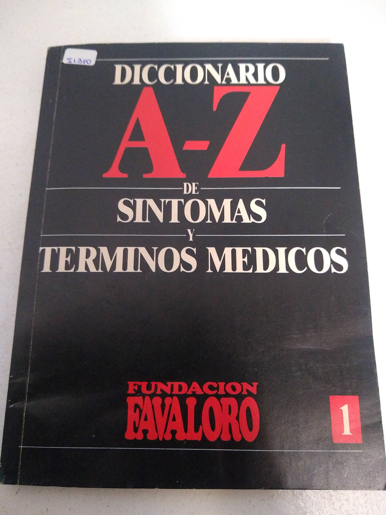 Diccionario A-Z de sintomas y terminos medicos