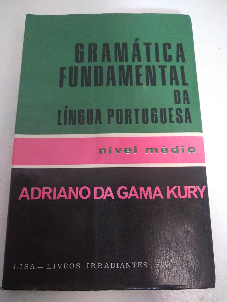 Gramática fundamental da Língua portuguesa. nivel medio