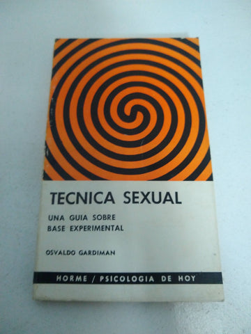 Tecnica sexual, una guia sobre base experimental