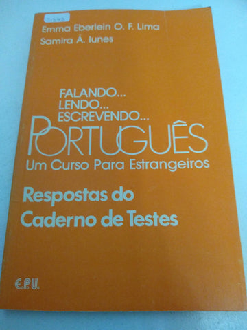 Falando, Lendo, escrivendo Portugués um curso para estrangeiros. Respostas do Caderno de Testes