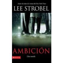 Ambición: una Novela