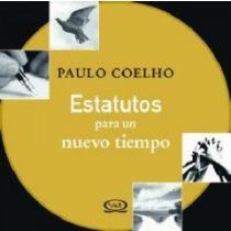 Estatutos para un nuevo tiempo/ Statutes For A New Time (Spanish Edition)