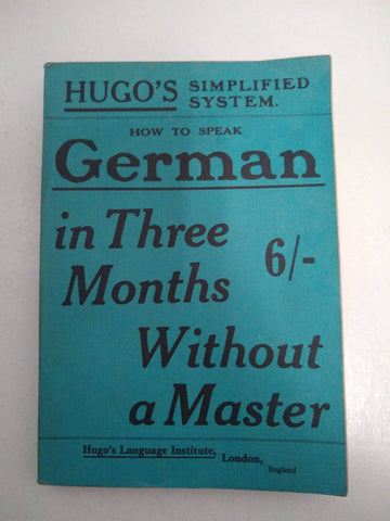 How to speak German in three months without a Master