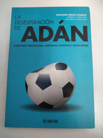 la desesperacion de adan