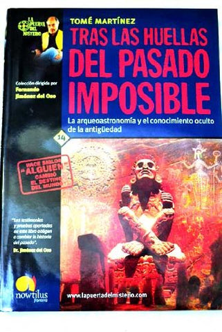 Tras Las Huellas Del Pasado Imposible