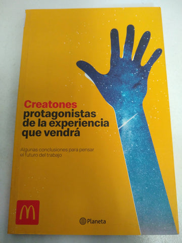 Creatones protagonistas de la experiencia que vendra