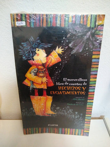 El Maravillosso Libro De Cuentos De Hechizos Y Encantamientos