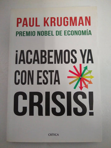 Acabemos ya con esta crisis