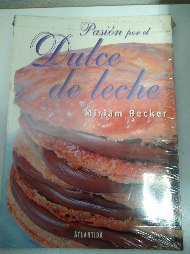 pasion por el dulce de leche