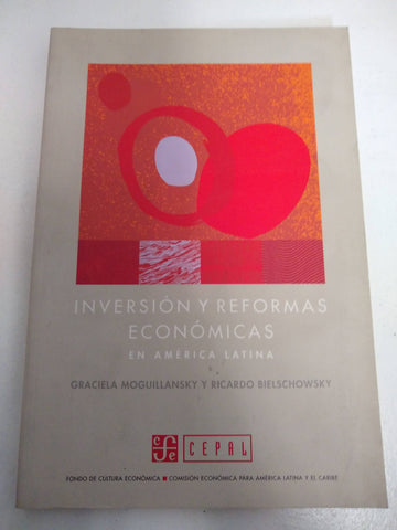 Inversión y reformas económicas en América Latina