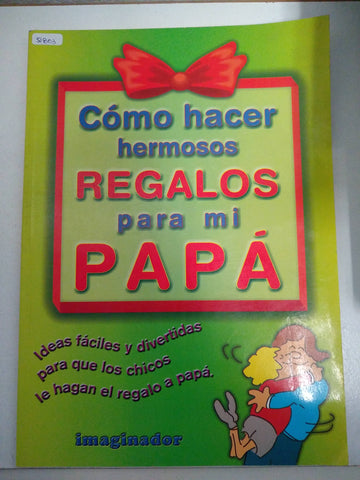 COMO HACER HERMOSOS REGALOS PARA MI PAPA