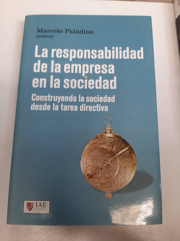 La responsabilidad de la empresa en la sociedad