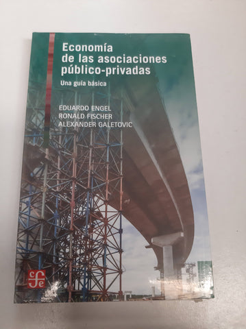 Economia De Las Asociaciones Publico-privado - Una Guia Basica