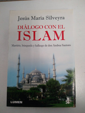 DIALOGO CON EL ISLAM