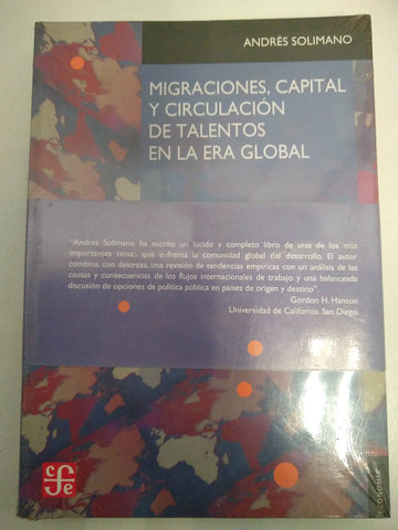 Migraciones, capital y circulacion de talentos en la era global