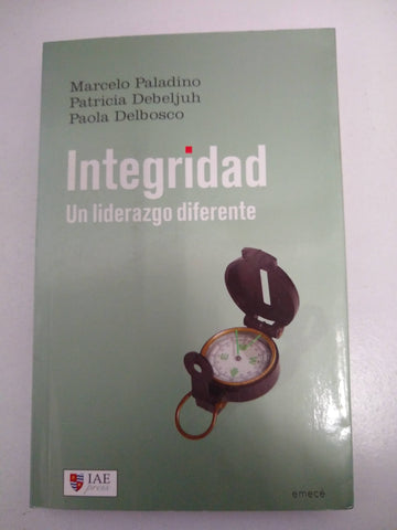 Libro integridad un liderazgo diferente