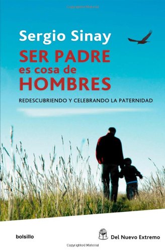 Ser padres es cosa de hombres