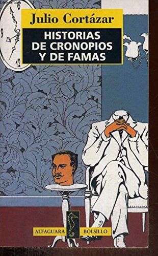 Historias de cronopios y de famas