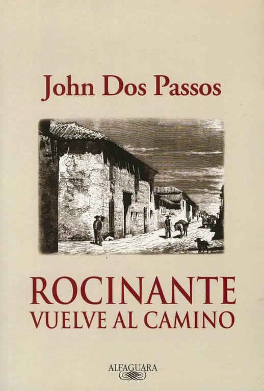 Rocinante vuelve al camino