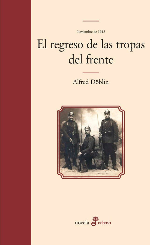 El regreso de las tropas del frente (II-2) (Noviembre de 1918)