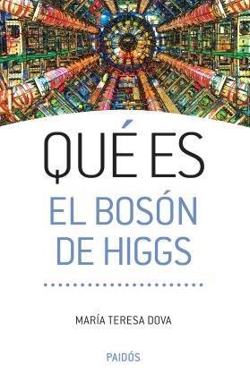 Que es el bosón de Higgs