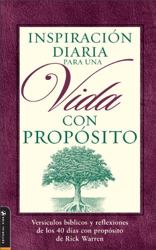 Inspiracion Diaria para una Vida con Proposito