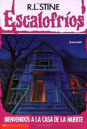 Bienvenidos a la casa de la muerte (Escalofríos)