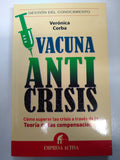 vacuna anticrisis como superar las crisis a traves de la teoría de las compensaciones